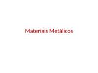 Aula 4 Materiais Metálicos ferrosos