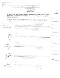 Solved Problems on Modern Organic Chemistry I - Exam 2 | CHEM 2211 ...