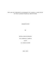 THE LAW OF CORPORATE GOVERNANCE IN UGANDAN FINANCIAL INSTITUTIONS