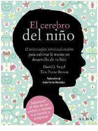 El cerebro del niño  Siegel, D