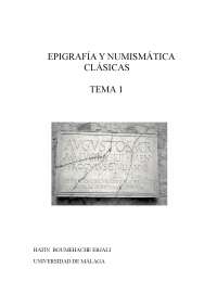 Epigrafía y numismática clásicas: el nombre romano
