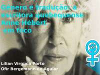 Gênero e Tradução: Anne Hébert e a Literatura Quebequense