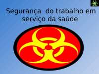 Segurança do trabalho em serviço da saúde
