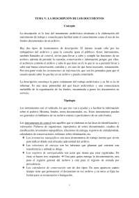 TEMA V: LA DESCRIPCIÓN DE LOS DOCUMENTOS Concepto La desc