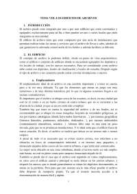 TEMA VIII: LOS EDIFICIOS DE ARCHIVOS INTRODUCCIÓN El arch