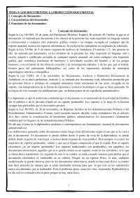 TEMA 3: LOS DOCUMENTOS. LA PRODUCCIÓN DOCUMENTAL 1. Conce