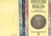 PROUS, André Arqueologia Brasileira