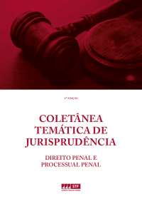 Jurisprudência STF Penal e Processo Penal 2016