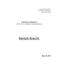 Bertolt Brecht Mayo de 2002 Introducción Biografía