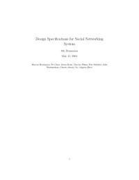 Design Specifications for a Social Networking System: 8th Dimension