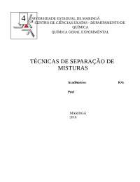 Relatorio Quimica Experimental separação de misturas