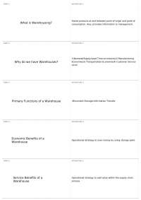 Exam 1 - Warehousing | SCM 373 - Logistics & Transportation Mgt