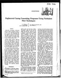 Engineered Casing Cementing Programs Using Turbulent Flow Techniques
