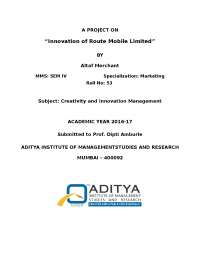 Route Mobile Limited: A Case Study in Innovation and Messaging Solutions