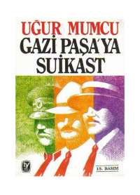 uğur mumcu Gazi Mustafa Kemal Atatürk