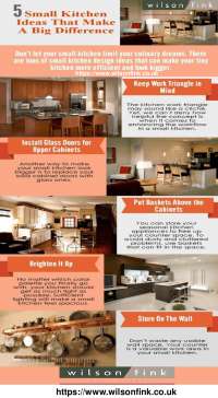 5 Small Kitchen Ideas That Make A Big Difference by Wilson Fink