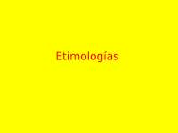 Etimologías con relación a las ciencias medicas