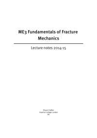 Fundamentals of Fracture Mechanics