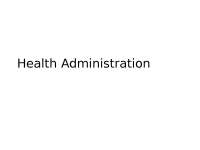 principle in health policy and admin