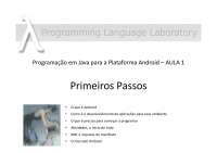 Programação em Java para a Plataforma Android - Aula 1