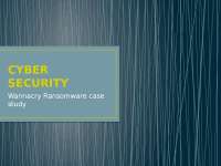 Cyber Security- Ransomware attack-2017 ppt