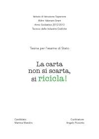 La Carta non si scarta, si ricicla