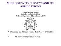 MICROGRAVITY SURVEYS AND ITS APPLICATIONS
