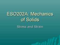 ESO202A: Mechanics of Solids - Stress and Strain
