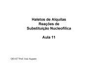 Introdução às Reações de Substituição Nucleofílica: Polaridade de Ligações C-X, SN1 e SN2