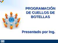 Cuellos de botella en la producción y manejo de maquinas dentro de una empresa