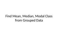 Statistics mean and mode for grouped data