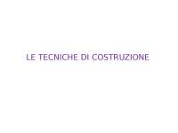 riassunto delle tecniche di costruzione da 1 media a 3