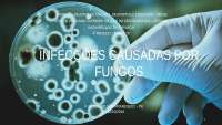 Infecções por Fungos