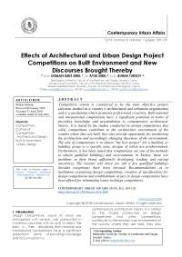 Effects of Architectural and Urban Design Project Competitions on Built Environment and New Discourses Brought Thereby