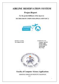 Airline Reservation System: A Project Report for BCA Students