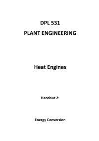 Heat Engines: Energy Conversion and Thermodynamic Principles