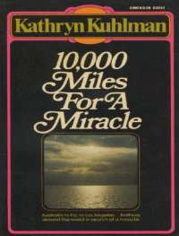 10,000 Miles For a miracle