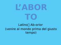 approfndimento L'aborto, ppt