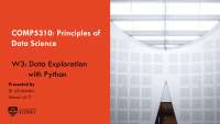 COMP5310: Principles of Data Science - Week 3: Data Exploration with Python