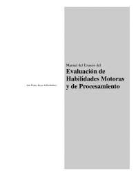 Evaluación de Habilidades Motoras y de Procesamiento