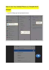 Using Your Android Phone as a Portable Wi-Fi Hotspot: A Step-by-Step Guide