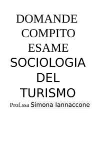 Compito esame,  della materia: SOCIOLOGIA DEL TURISMO L-15 30 ASSICURATO