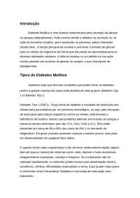 Diabetes Mellitus os tipos, características, como surge e como se trata.