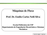 Máquinas de Fluxo e máquinas especiais
