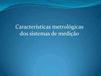 Características metrológicas dos sistemas de medição