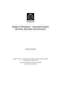 Analysis of Drumbeats – Interaction between Drummer, Drumstick and Instrument