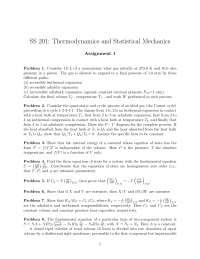 Thermodynamics and Statistical Mechanics: Assignment 1