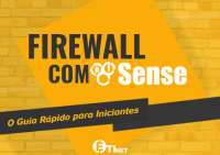 Fiirewall com Pfsense Guia rápido