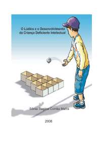 O Brincar e o Jogo na Educação Inclusiva: Abordagem Construtivista