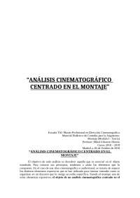 análisis cinematográfico centrado en el montaje